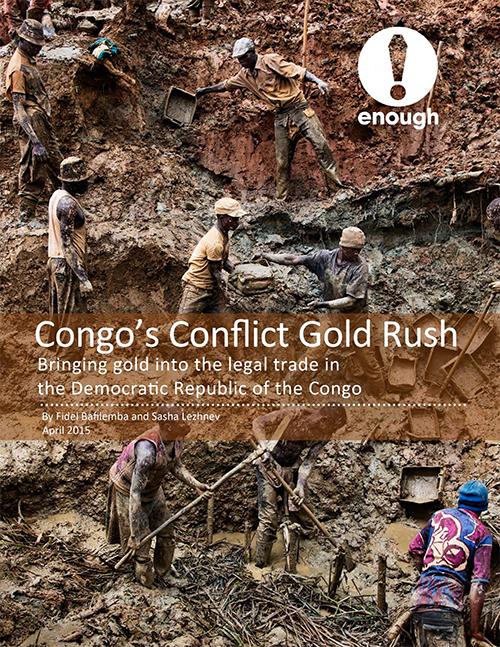 Congo's Conflict Gold Rush Bringing Gold into the Legal Trade in the